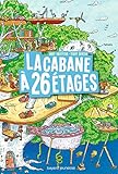 La cabane à 26 étages, Tome 02