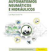 Automatismos neum&aacute;ticos e hidr&aacute;ulicos (Instalaci&oacute;n y Mantenimiento)