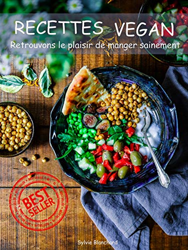 Download Recettes Vegan : Simples Et Rapides À Réaliser ! Download Recettes Vegan : Simples Et Rapides À Réaliser !