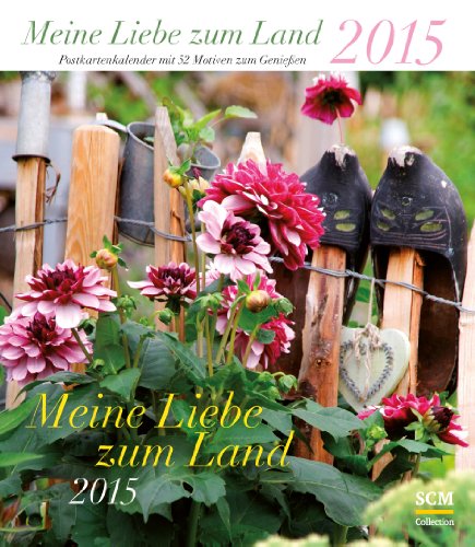 Meine Liebe zum Land 2015 - Postkartenkalender