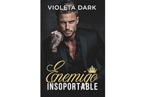 Enemigo Insoportable: Romance enemies to lovers Spicy (MOROZOV BRATVA)