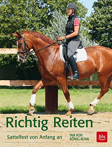 Download Richtig Reiten: Sattelfest von Anfang an Download Richtig Reiten: Sattelfest von Anfang an