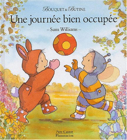 couverture de : Une journ&eacute;e bien occup&eacute;e