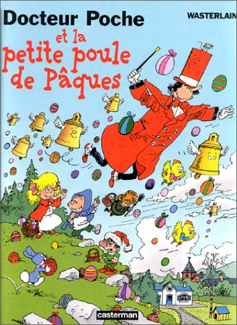 couverture de : DOCTEUR POCHE ET LA PETITE POULE DE P&Acirc;QUES