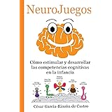 NeuroJuegos: Cómo estimular y desarrollar las competencias cognitivas en la infancia