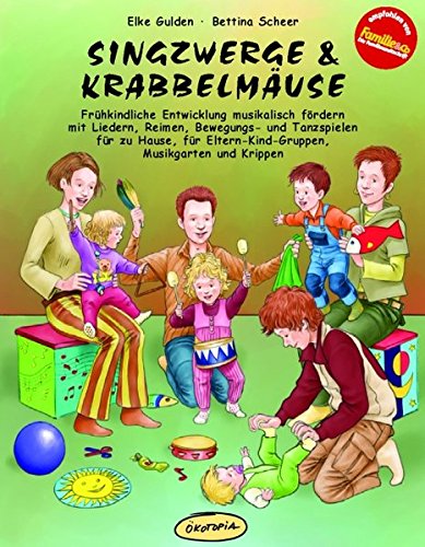Download <br /><br />Singzwerge & Krabbelmäuse: Frühkindliche Entwicklung musikalisch fördern mit Liedern, Reimen, Bewegungs- und Tanzspielen für zu Hause, für ... (Praxisbücher für den pädagogischen Alltag) Download Singzwerge & Krabbelmäuse: Frühkindliche Entwicklung musikalisch fördern mit Liedern, Reimen, Bewegungs- und Tanzspielen für zu Hause, für ... (Praxisbücher für den pädagogischen Alltag)
