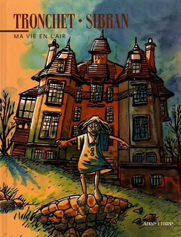 couverture de : Ma vie en l'air