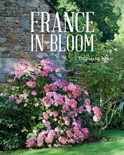 Preisvergleich Produktbild France in Bloom: The Best-Loved Gardens