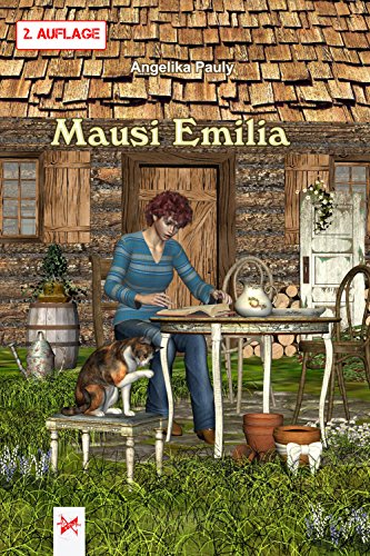 Mausi Emilia (Emilia-Kinderbuchreihe 7) (German Edition) Mausi Emilia (Emilia-Kinderbuchreihe 7) (German Edition)