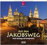 MF-Kalender AUF DEM JAKOBSWEG nach Santiago de Compostela 2019 by 