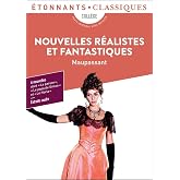 Nouvelles r&eacute;alistes et fantastiques: La parure - Le papa de Simon - Aux champs - Mademoiselle Cocotte - La main d'&eacute;corch&eacute; - L