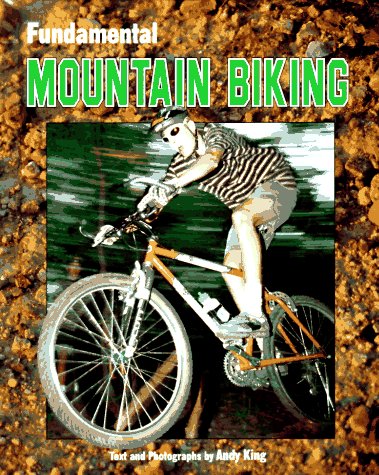 Preisvergleich Produktbild Fundamental Mountain Biking (Fundamental Sports)