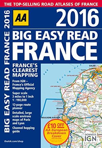AA Big Easy Read France 2016 (Road Atlas) (Big Easy Read Guides)