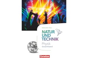 Natur und Technik - Physik Neubearbeitung - Rheinland Pfalz 2022 - Gesamtband: Schulbuch