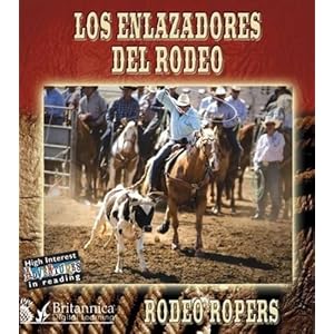 Los Enlazadores del Rodeo: Rodeo Ropers (High Interest Adventures in Reading)