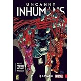 Uncanny Inhumans 3 - İ&ccedil; Savaş 2