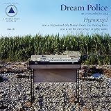 Hypnotized [Vinyl LP] - Dream Police