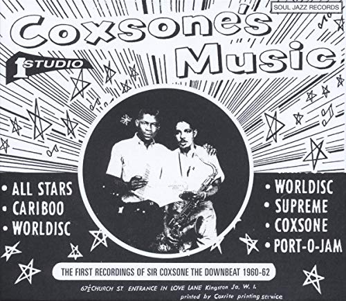 Coxsone's Music: the First Recordings of Sir Coxsone the Downbeat 1960-63