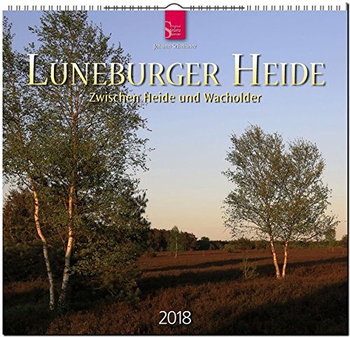 LÜNEBURGER HEIDE - Zwischen Heide und Wacholder: Original Stürtz-Kalender 2018 - Mittelformat-Kalender 33 x 31 cm