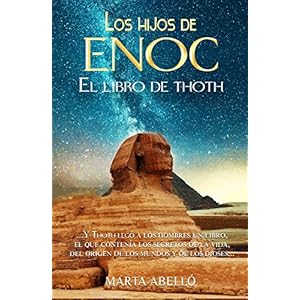 LOS HIJOS DE ENOC: El Libro de Thoth