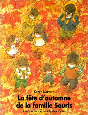 <a href="/node/17761">La fête d'automne de la famille Souris</a>