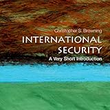 International Security: A Very Short Introduction by 