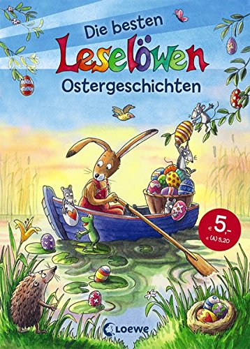 Leselöwen - Das Original - Die besten Leselöwen-Ostergeschichten