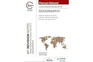 My Revision Notes: Pearson Edexcel International GCSE (9―1) Geography