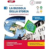 La bussola della storia. Con Quaderno delle competenze 3. Per la Scuola media. Con e-book. Con espansione online (Vol. 3)