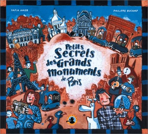 couverture de : Petits secrets des grands monuments de Paris
