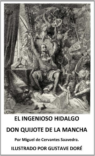 Download El Ingenioso hidalgo don Quijote de la Mancha. Edición ILUSTRADA. ILLUSTRATED Download El Ingenioso hidalgo don Quijote de la Mancha. Edición ILUSTRADA. ILLUSTRATED