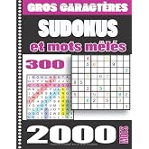 Sudokus et Mots M&ecirc;les: Adultes Gros Caract&egrave;res 300 Grilles Avec Solutions Grand Format A4. Id&eacute;e Cadeau. Fabriqu&eacute; en France.