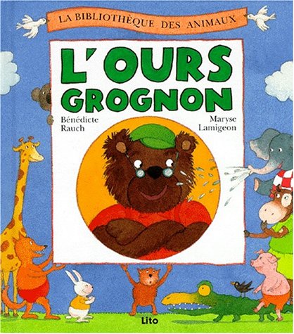 L'ours grognon