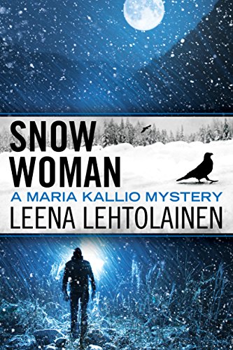 Download Snow Woman (The Maria Kallio Series Book 4)