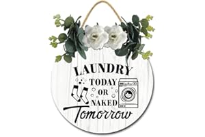 Geroclonup Cartello con scritta "Laundry Today Or Naked Tomorrow", per porta d'ingresso, rustico, rotondo, in legno, da appendere, per inaugurazione della casa, decorazione da parete per interni, 28 x