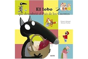El lobo que descubrió el País de los Cuentos