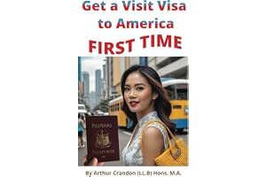 Get a Visit Visa to America FIRST TIME: Avoid refusal