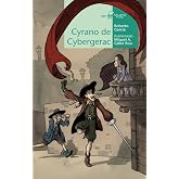 Cyrano de Cybergerac (Calcet&iacute;n de Teatro)
