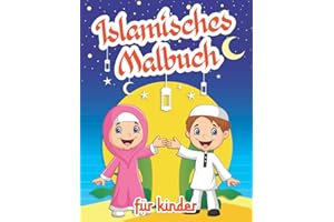 Islamisches Malbuch für Kinder: Ramadan islam Malbuch für Kinder ab 4 | Eid Mubarak Geschenk