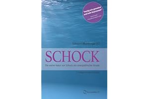Schock: Die wahre Natur von Schock, ein osteopathischer Ansatz
