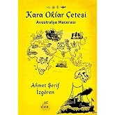 Kara Oklar &Ccedil;etesi - Avustralya Macerası