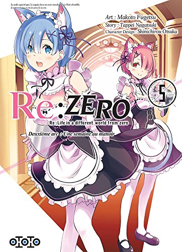 Re:Zero - Deuxième arc : Une semaine au manoir — Tome 5