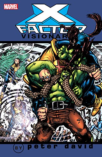 X-Factor Visionaries by Peter David Vol. 2 (X-Factor (1986-1998)) (English Edition)