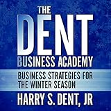 Image de The Dent Business Academy: Business Strategies for the Winter Season