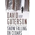 Snow Falling on Cedars: Amazon.co.uk: Guterson, David: 9781408801406: Books