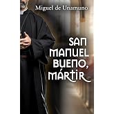 SAN MANUEL BUENO, M&Aacute;RTIR