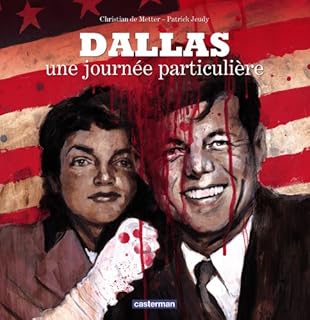 jaquette livre Dallas, une journée particulière