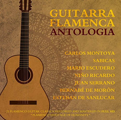 Guitarra Flamenca: Antología