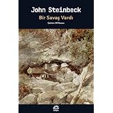 BİR SAVAŞ VARDI
