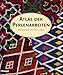 Atlas der Perlen-Arbeiten: Ein illustrierter Führer durch die Welt der Perlenobjekte by